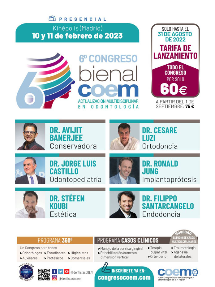 6º Congreso COEM “Actualización Multidisciplinar en Odontología”, 10 y 11 de febrero de 2023