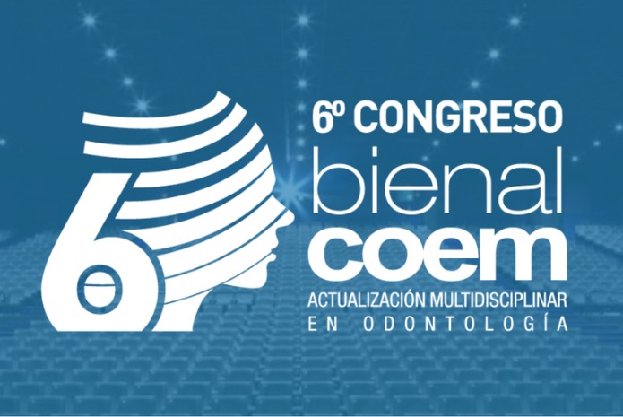 COEM presenta el 6º Congreso Bienal “Actualización Multidisciplinar en Odontología”