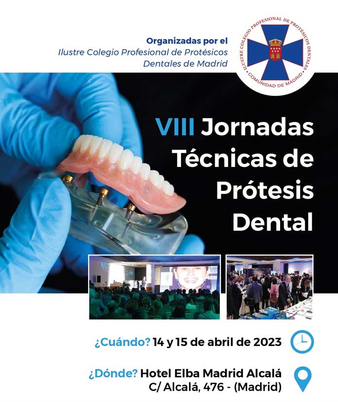 VIII Jornadas Técnicas de Prótesis Dental de Madrid